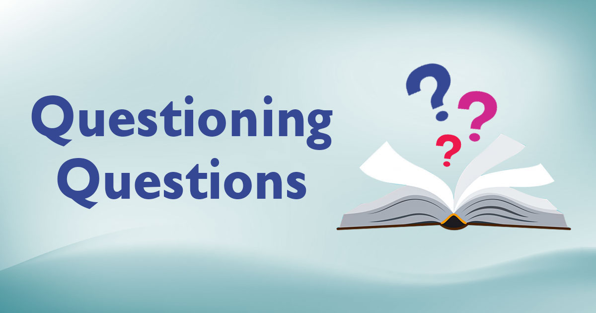 Questioning Questions